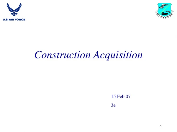 Construction Acquisition