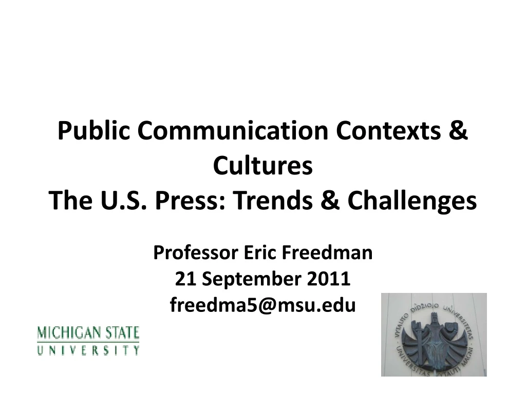 public communication contexts cultures the u s press trends challenges