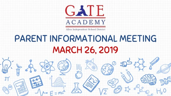 PARENT INFORMATIONAL MEETING MARCH 26, 2019