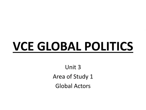 VCE GLOBAL POLITICS