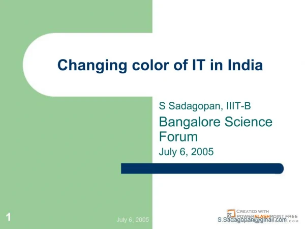 Changing color of IT in India