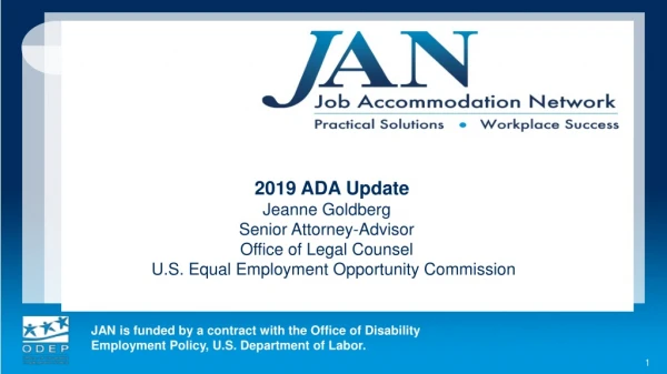2019 ADA Update Jeanne Goldberg Senior Attorney-Advisor Office of Legal Counsel