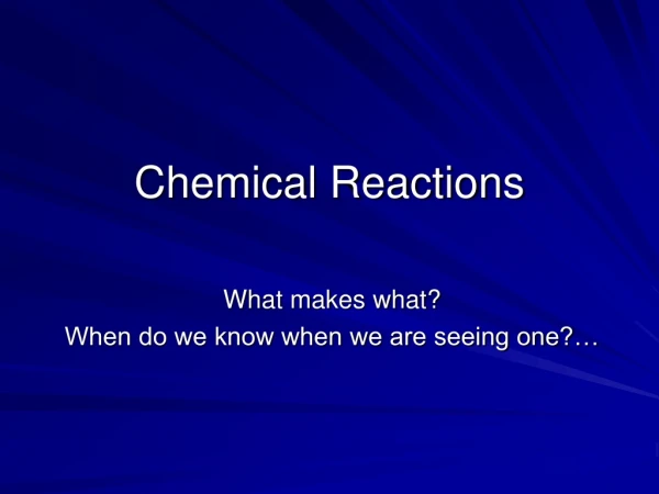 Chemical Reactions