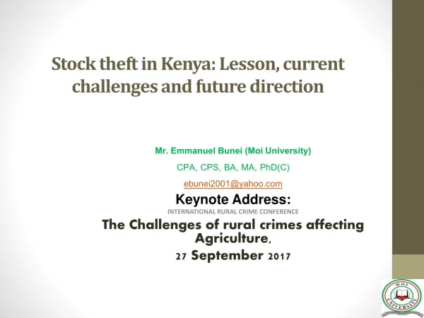 Stock theft in Kenya: Lesson, current challenges and future direction