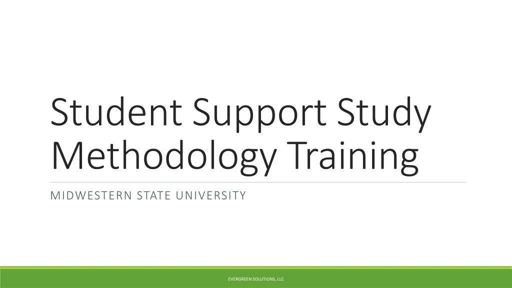 student support study methodology training