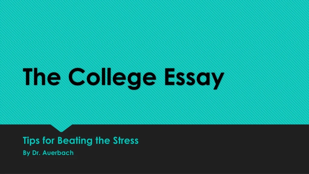 the college essay