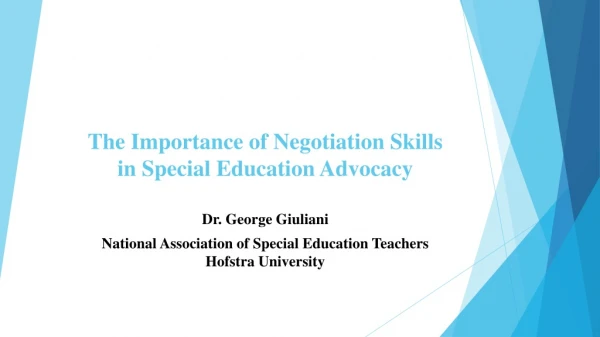 The Importance of Negotiation Skills in Special Education Advocacy