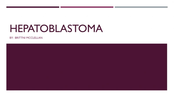 hepatoblastoma