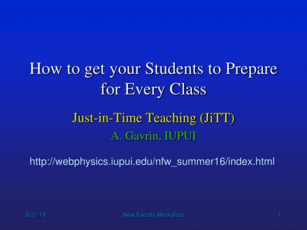 How to get your Students to Prepare for Every Class