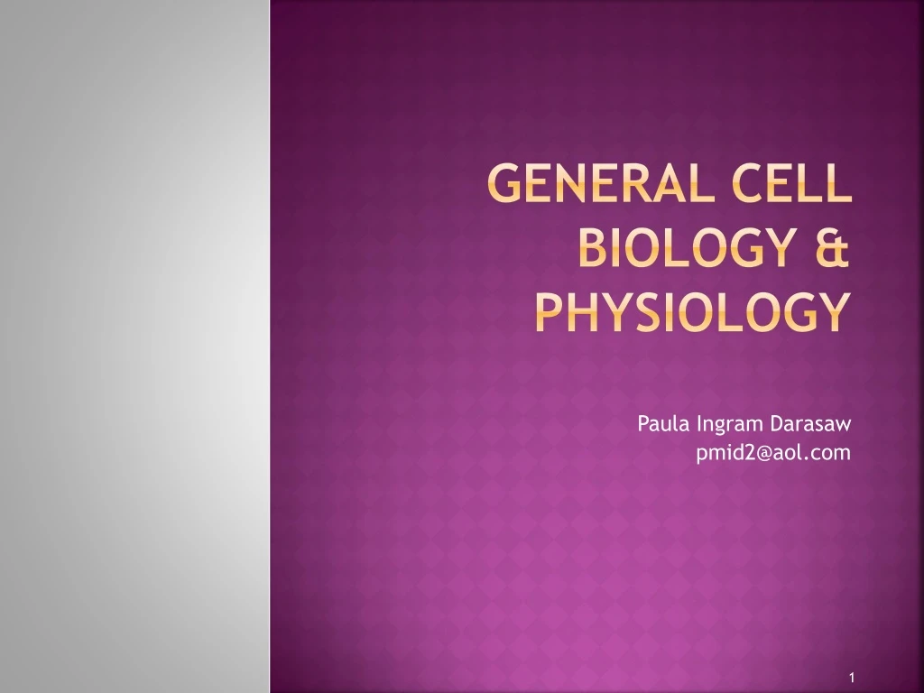 general cell biology physiology