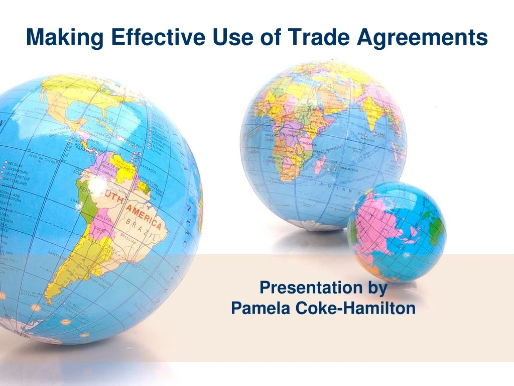 making effective use of trade agreements