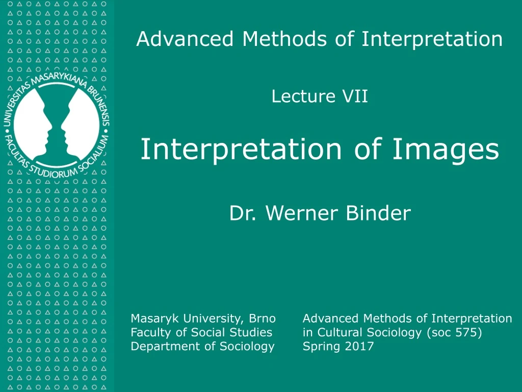 advanced methods of interpretation lecture