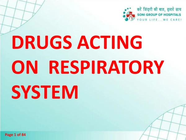 DRUGS ACTING ON RESPIRATORY SYSTEM