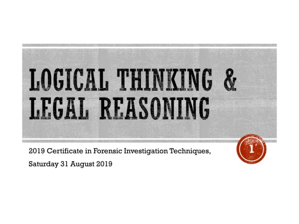 LOGICAL THINKING &amp; LEGAL REASONING