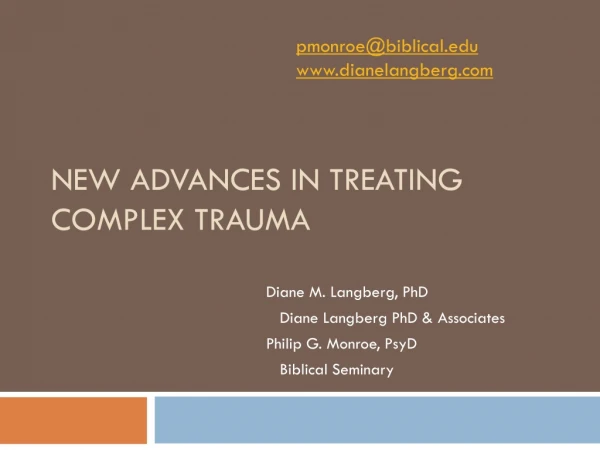 New Advances in Treating Complex Trauma