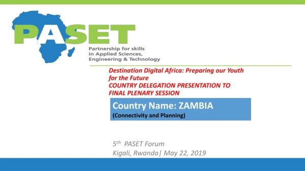 5 th PASET Forum Kigali, Rwanda| May 22, 2019