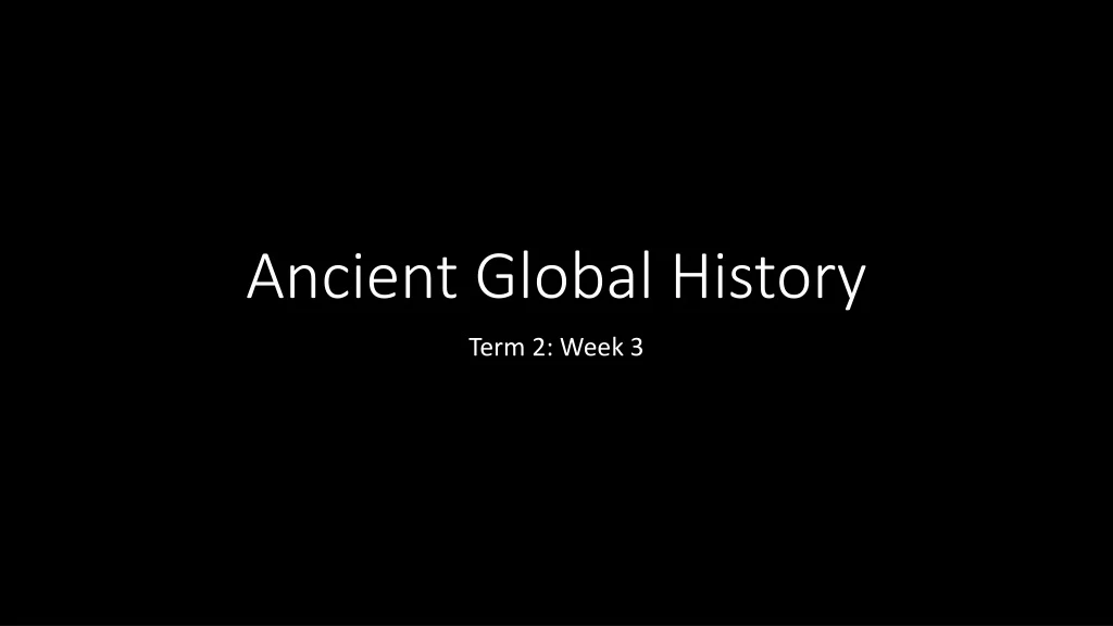 ancient global history