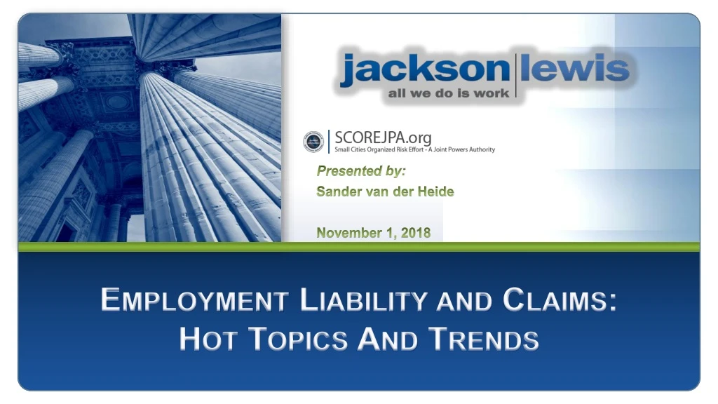 employment liability and claims hot topics and trends