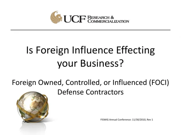 Is Foreign Influence Effecting your Business?