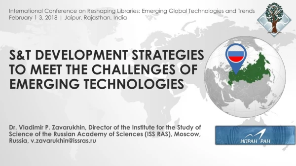 S&amp;T Development Strategies to Meet the Challenges of Emerging Technologies
