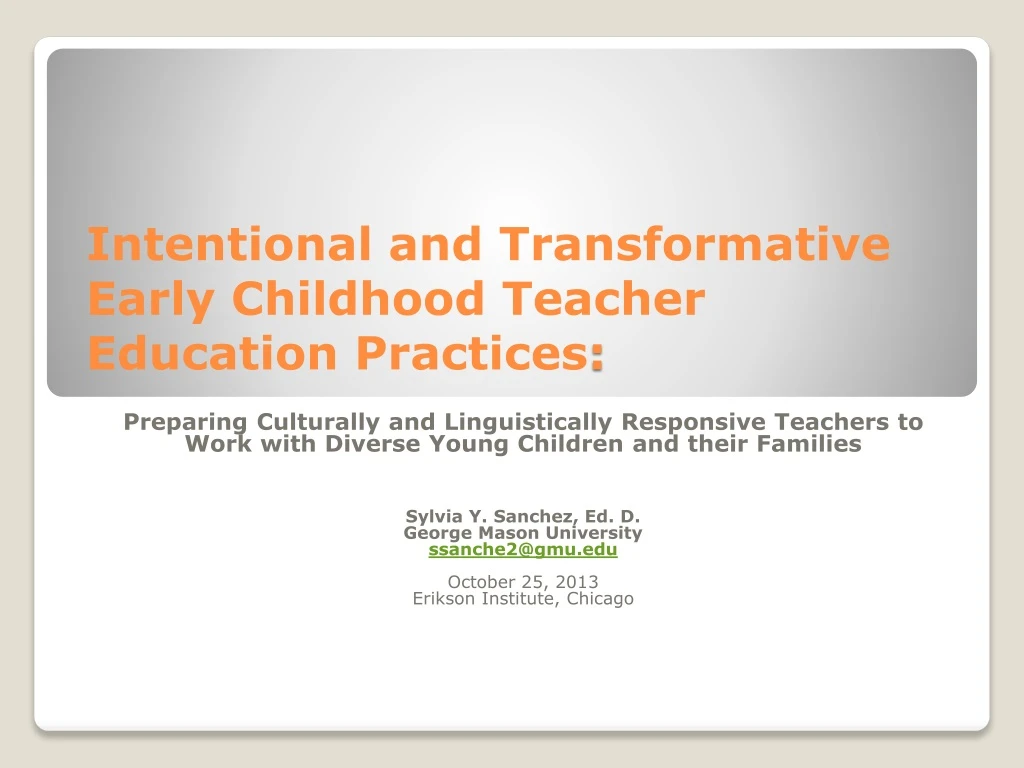 intentional and transformative early childhood teacher education practices