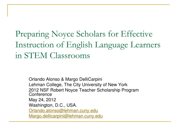 Preparing Noyce Scholars for Effective Instruction of English Language Learners in STEM Classrooms