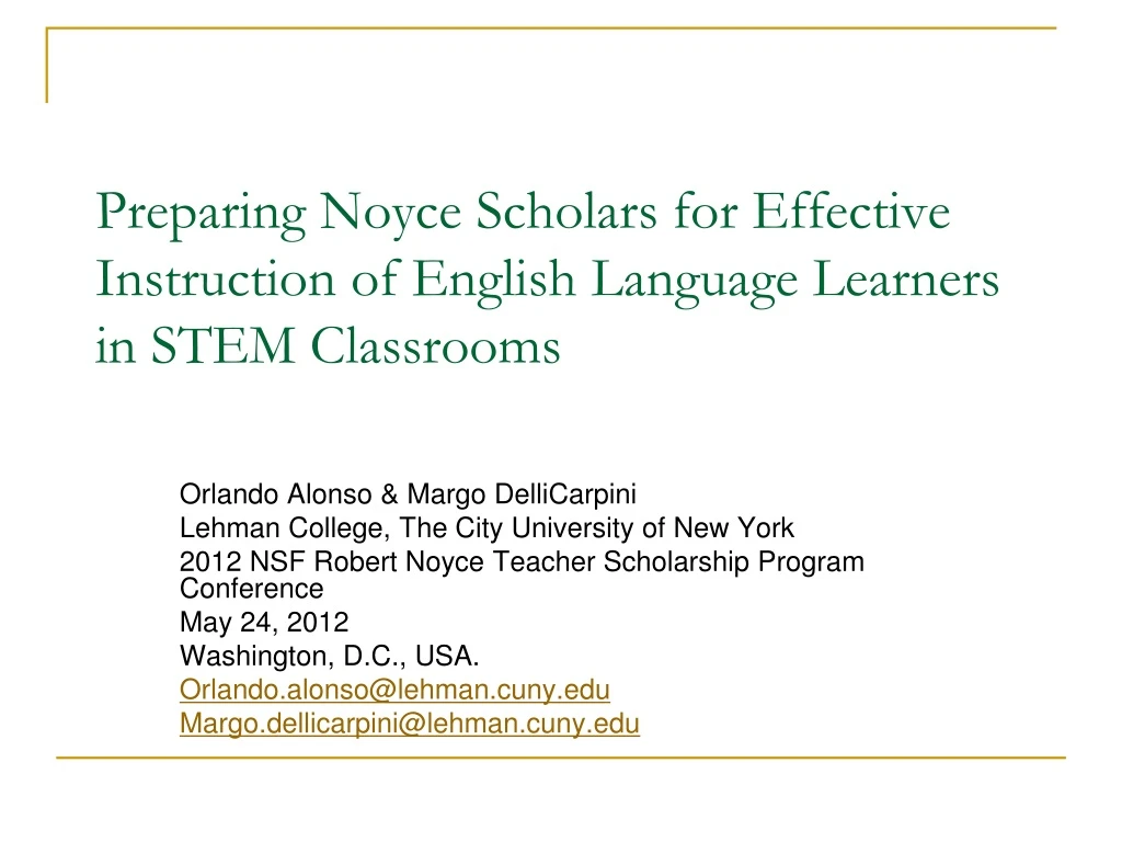 preparing noyce scholars for effective instruction of english language learners in stem classrooms