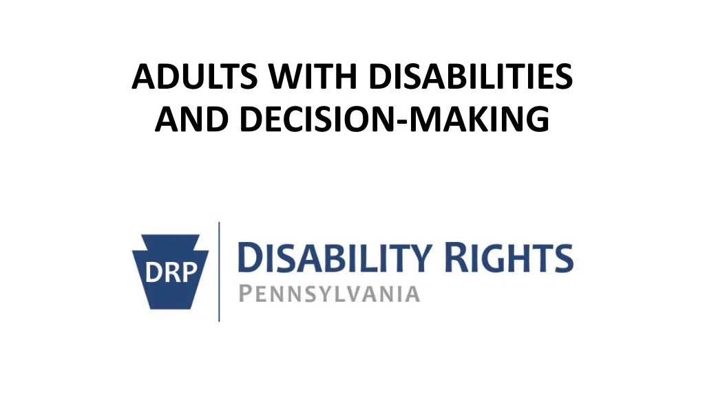 adults with disabilities and decision making