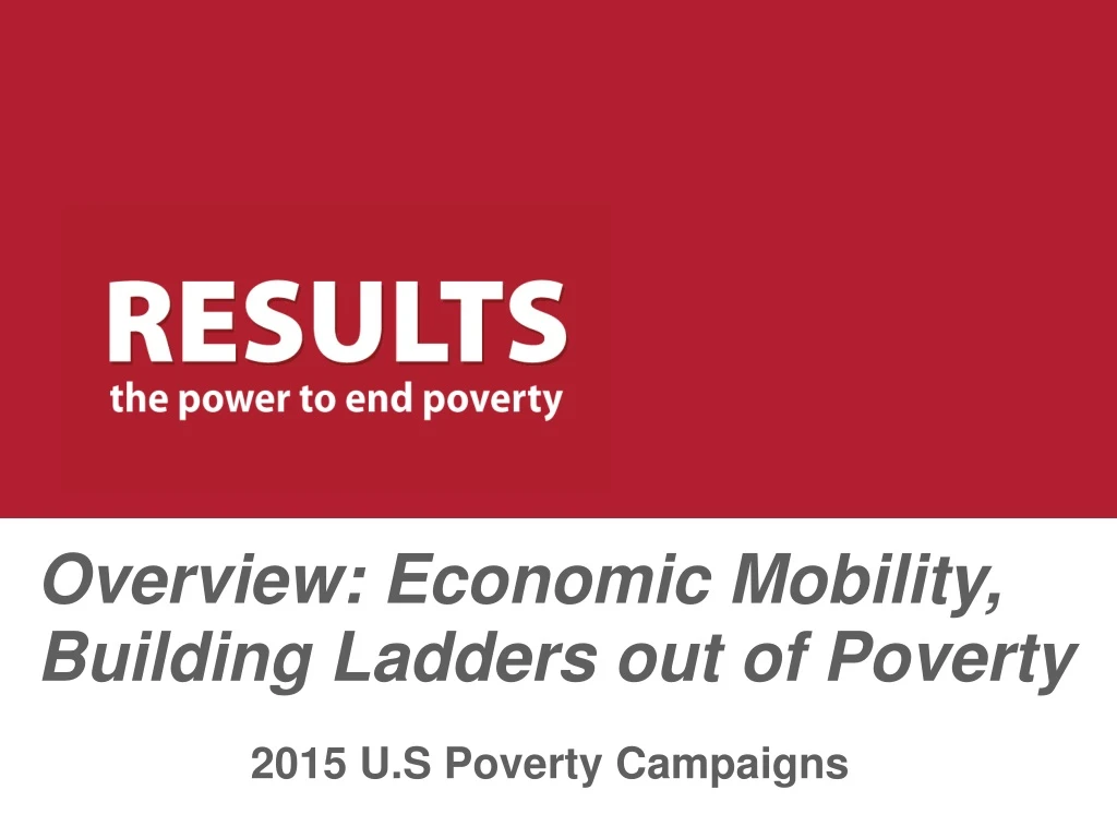overview economic mobility building ladders out of poverty