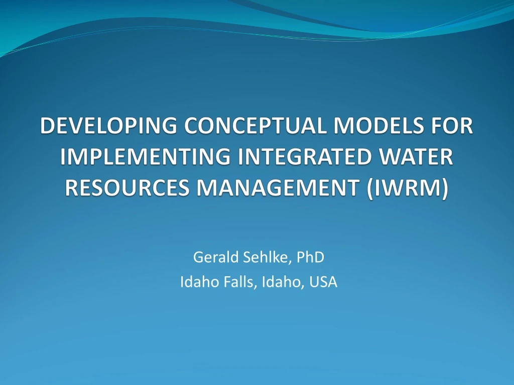 developing conceptual models for implementing integrated water resources management iwrm