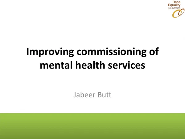 Improving commissioning of mental health services