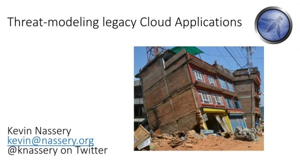 Threat-modeling legacy Cloud Applications