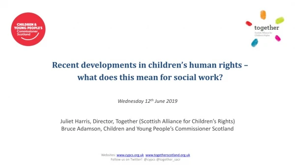 Recent developments in children’s human rights – what does this mean for social work?