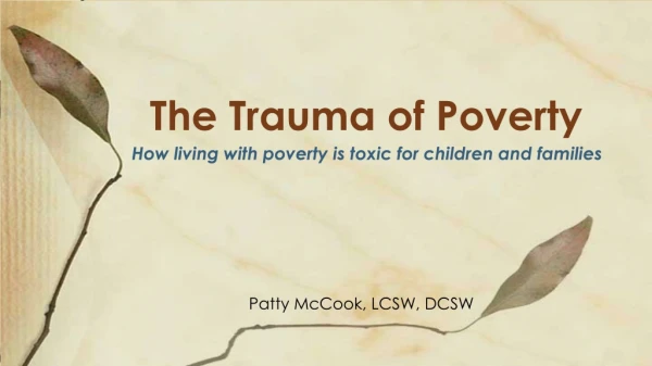 The Trauma of Poverty