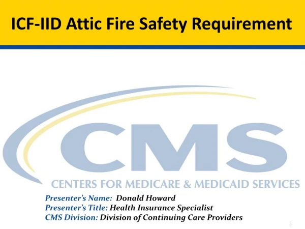 ICF-IID Attic Fire Safety Requirement