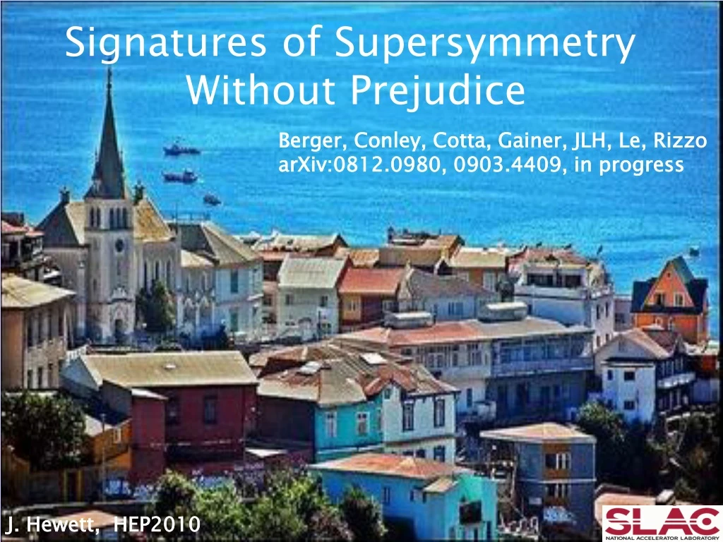 signatures of supersymmetry without prejudice