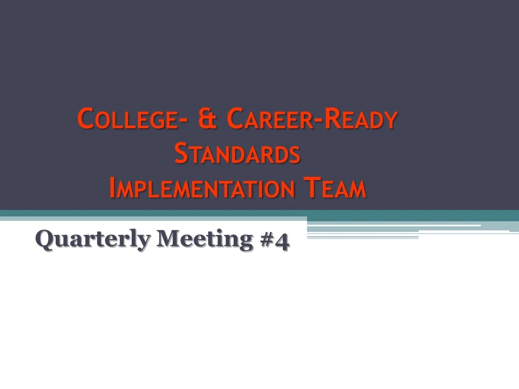 college career ready standards implementation team