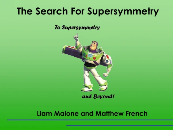 The Search For Supersymmetry