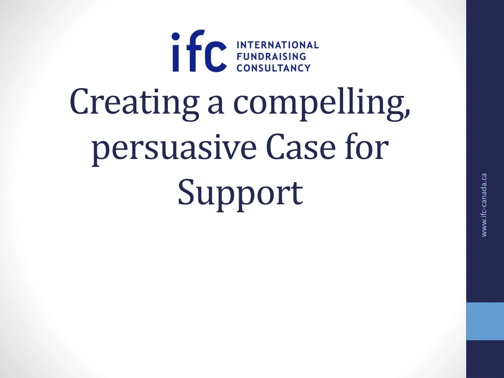 creating a compelling persuasive case for support