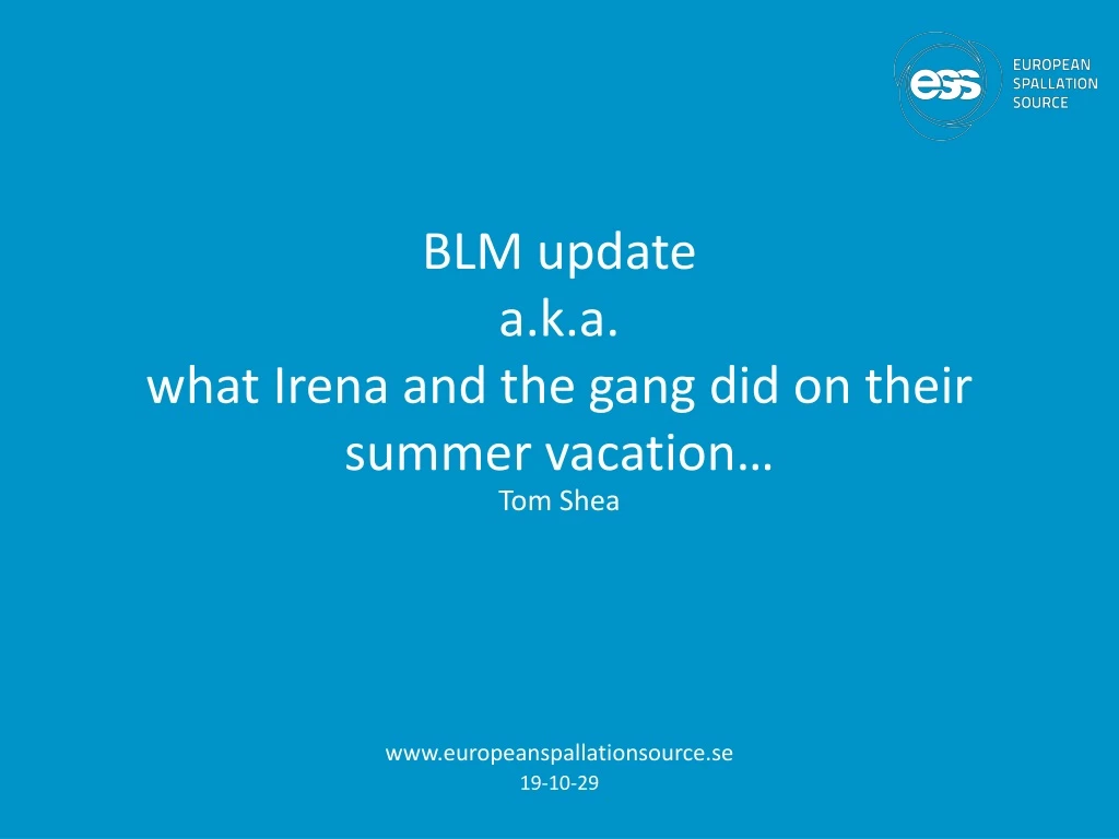 blm update a k a what irena and the gang did on their summer vacation