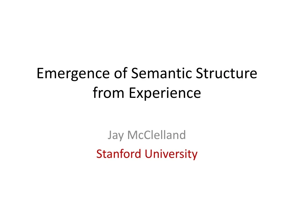 emergence of semantic structure from experience