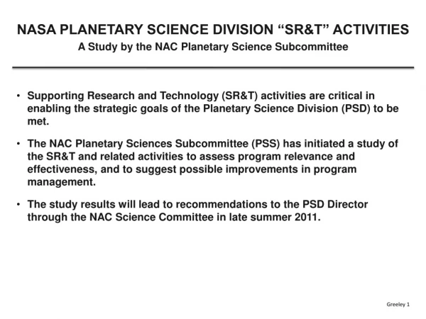 NASA PLANETARY SCIENCE DIVISION “SR&amp;T” ACTIVITIES