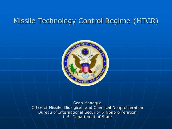Missile Technology Control Regime (MTCR)