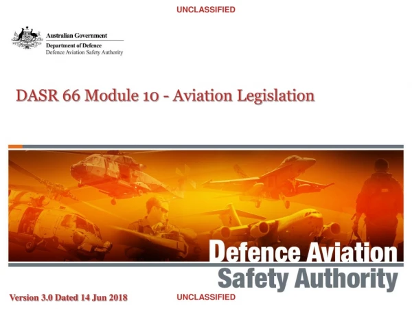 DASR 66 Module 10 - Aviation Legislation