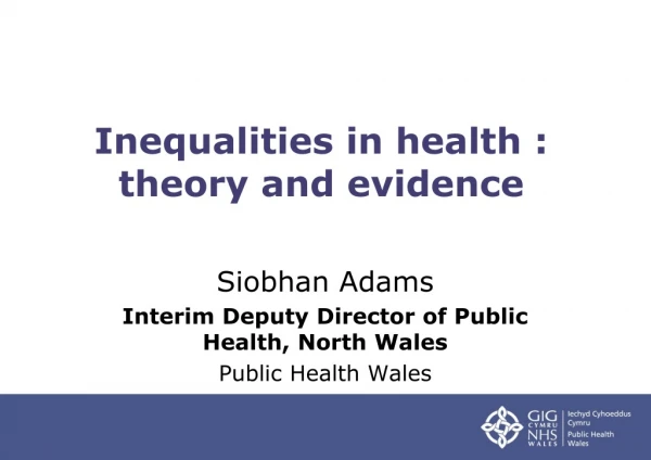 Inequalities in health : theory and evidence
