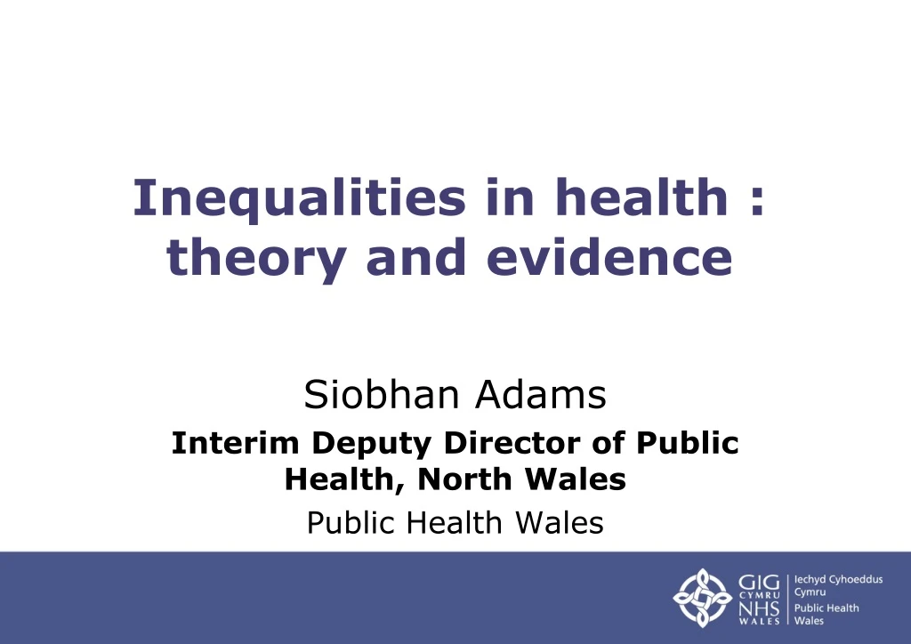 inequalities in health theory and evidence