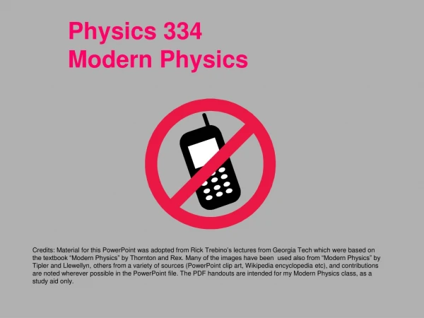 Physics 334 Modern Physics