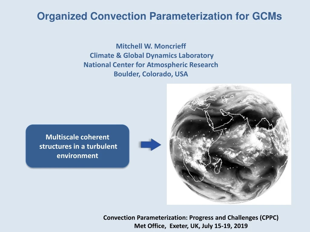 o rganized convection parameterization for gcms