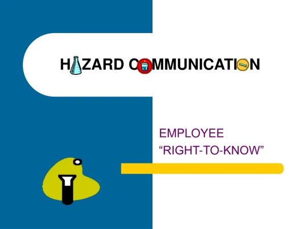 HAZARD COMMUNICATION