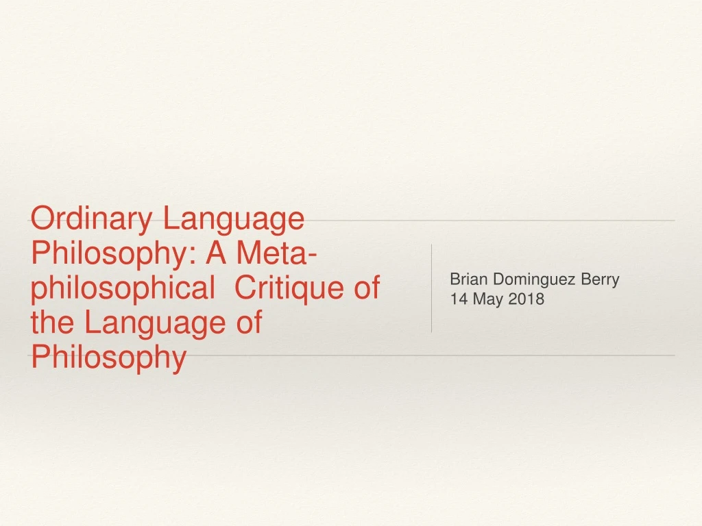 ordinary language philosophy a meta philosophical critique of the language of philosophy